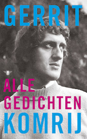 Alle gedichten - Gerrit Komrij (ISBN 9789403116501)