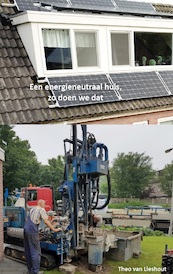 Een energieneutraal huis: zo doen we dat - Theo van Lieshout (ISBN 9789462719156)