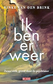 Ik ben er weer - Rinke van den Brink (ISBN 9789044543094)
