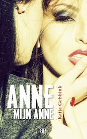 Anne, mijn Anne - Katja Gebbink (ISBN 9789493244030)