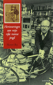 Herinneringen aan mijn rijke roomse jeugd - Martin Ros (ISBN 9789464246056)