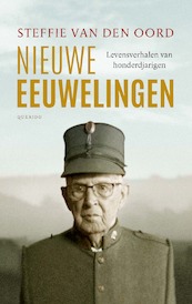 Nieuwe eeuwelingen - Steffie van den Oord (ISBN 9789021415994)