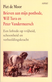 Brieven aan mijn postbode, Will Tura en Peter Vandermeersch - Piet De Moor (ISBN 9789464621693)