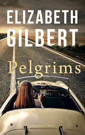 Pelgrims - Elizabeth Gilbert (ISBN 9789403188218)