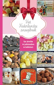 Het Nederlandse snoepjesboek - Nelly de Zwaan (ISBN 9789492821218)