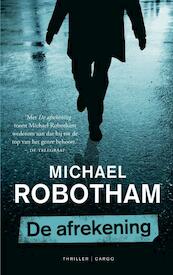 De afrekening - Michael Robotham (ISBN 9789023463504)