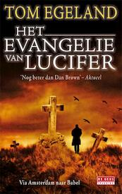 Het evangelie van Lucifer - Tom Egeland (ISBN 9789044516746)
