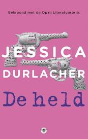 De held - Jessica Durlacher (ISBN 9789023465836)