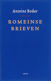 Romeinse brieven - Antoine Bodar (ISBN 9789026321276)
