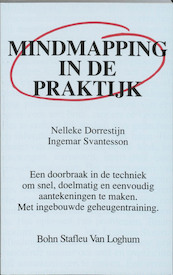 Mindmapping in de praktijk - N. Dorrestijn, I. Svantesson (ISBN 9789036801423)