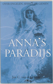 Anna's paradijs - J.C. van der Heide (ISBN 9789065860248)