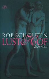 Lusthof - Rob Schouten (ISBN 9789029577182)