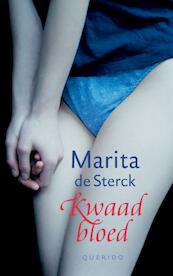Kwaad bloed - Marita De Sterck (ISBN 9789045108704)
