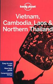 Lonely Planet Multi Country Guide Vietnam Cambodia Laos & Northern Thailand - (ISBN 9781741798234)