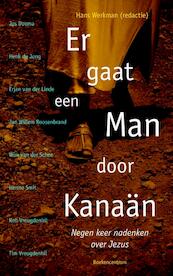 Er gaat een man door Kanaan - (ISBN 9789023920762)