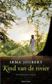 Kind van de rivier - Irma Joubert (ISBN 9789023994046)