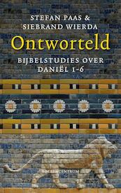 Ontworteld - Stefan Paas, Siebrand Wierda (ISBN 9789023903321)
