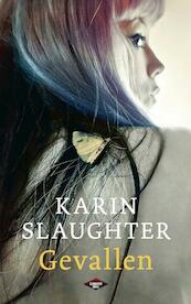 Gevallen - Karin Slaughter (ISBN 9789023467489)