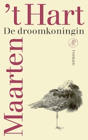 De droomkoningin - Maarten 't Hart (ISBN 9789029578103)