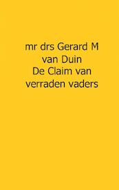 De claim - GM van Duin (ISBN 9789081849418)