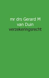 Verzekeringsrecht - GM van Duin (ISBN 9789491461187)