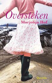 Oversteken - Marjolijn Hof (ISBN 9789045114279)
