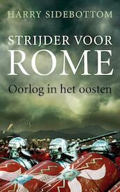 Strijder voor Rome - Harry Sidebottom (ISBN 9789025369682)