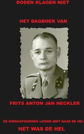 Het dagboek van Frits Anton Jan Heckler - F.A.J. Heckler (ISBN 9789461934963)