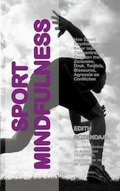 Sport mindfulness - Edith Rozendaal (ISBN 9789461934512)