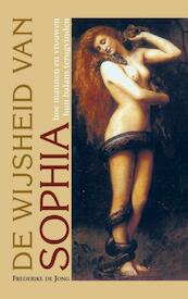 De wijsheid van Sophia - Frederike de Jong (ISBN 9789038922485)