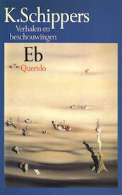 Eb - K. Schippers (ISBN 9789021445557)