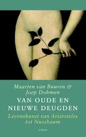 Van oude en nieuwe deugden - Maarten van Buuren, Joep Dohmen (ISBN 9789026326912)