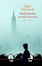 Fuck Amerika - Edgar Hilsenrath (ISBN 9789041414908)