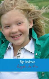 Blije kinderen - Angela de Rie (ISBN 9789402102086)