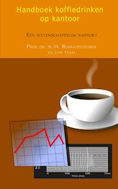Handboek koffiedrinken op kantoor - (ISBN 9789402101911)