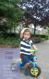 Een enkele reis naar de liefde of de zerk met Kierkegaard en Kuitert - Rene Luijk (ISBN 9789402102116)