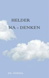 Helder na- denken - an. sitsma (ISBN 9789402103588)