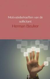 Motivatiebehoeften van de sollicitant - Herman Beuker (ISBN 9789402104172)
