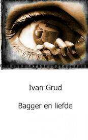 Bagger en liefde - I. Grud (ISBN 9789461938138)