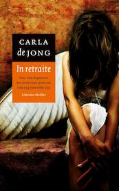 In retraite - Carla de Jong (ISBN 9789044971705)