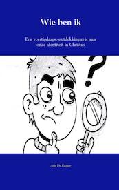 Wie ben ik? - Arie de Paauw (ISBN 9789461938794)