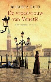 De vroedvrouw van Venetie - Roberta Rich (ISBN 9789023930716)