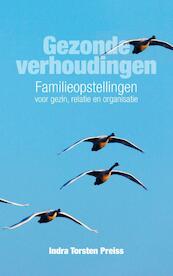 Gezonde verhoudingen - Indra Torsten Preiss (ISBN 9789400504516)