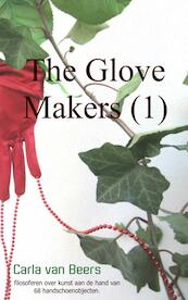 The Glove Makers 1 - Carla van Beers (ISBN 9789402113075)