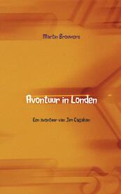 Avontuur in Londen - Martin Brouwers (ISBN 9789402113617)