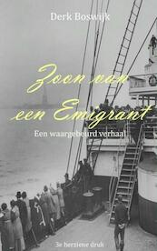 Zoon van een emigrant - Derk Boswijk (ISBN 9789402115581)