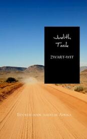 Zwart-Wit - Judith Tack (ISBN 9789402115994)