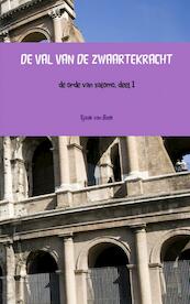 DE VAL VAN DE ZWAARTEKRACHT - Sjaak van Beek (ISBN 9789402117172)
