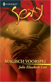 Magisch voorspel - Julie Elizabeth Leto (ISBN 9789402502855)
