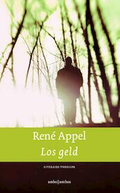 Los geld - René Appel (ISBN 9789041414502)